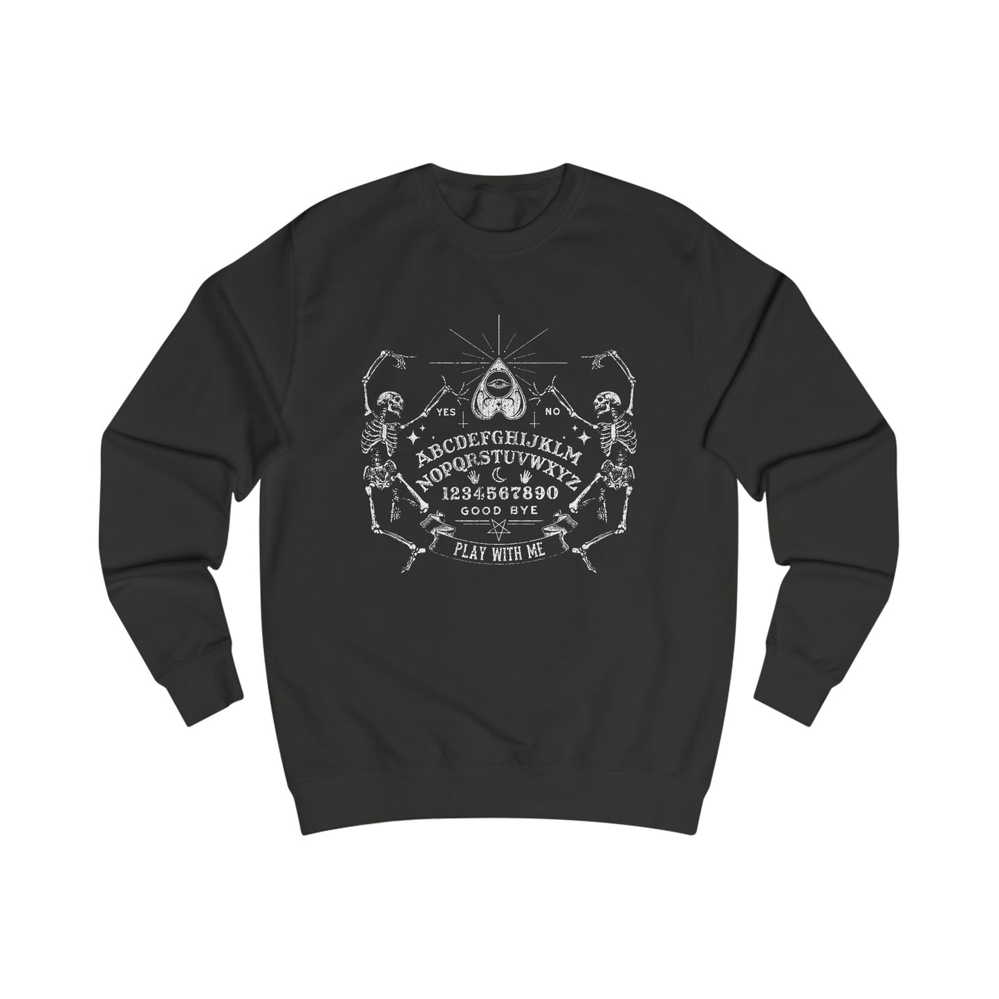 "Play with Me" Unisex Ouija Sweatshirt