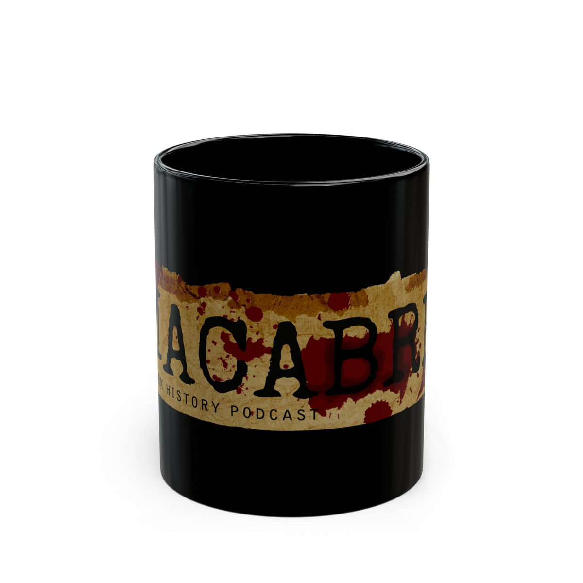 ☕ MACABRE: Dark History x True Crime "Blood Splatter" Mug