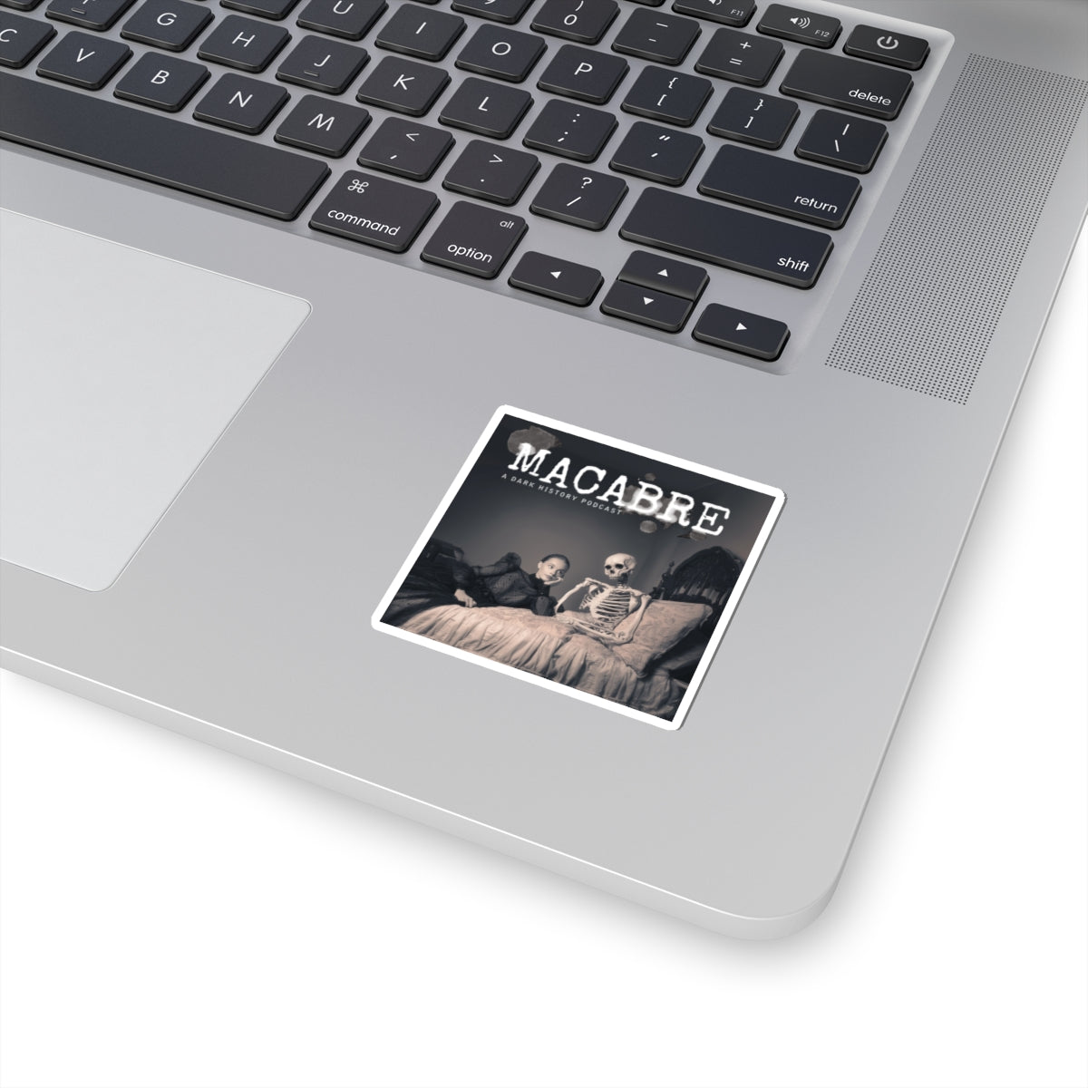 "Macabre: A Dark History Podcast" Square Sticker