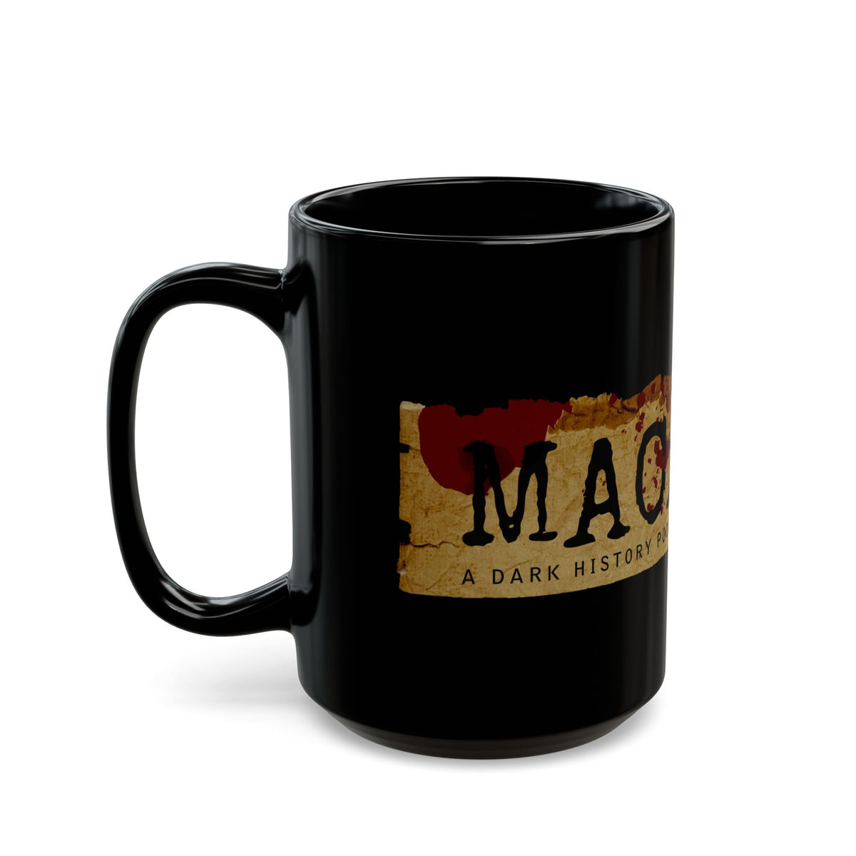 ☕ MACABRE: Dark History x True Crime "Blood Splatter" Mug
